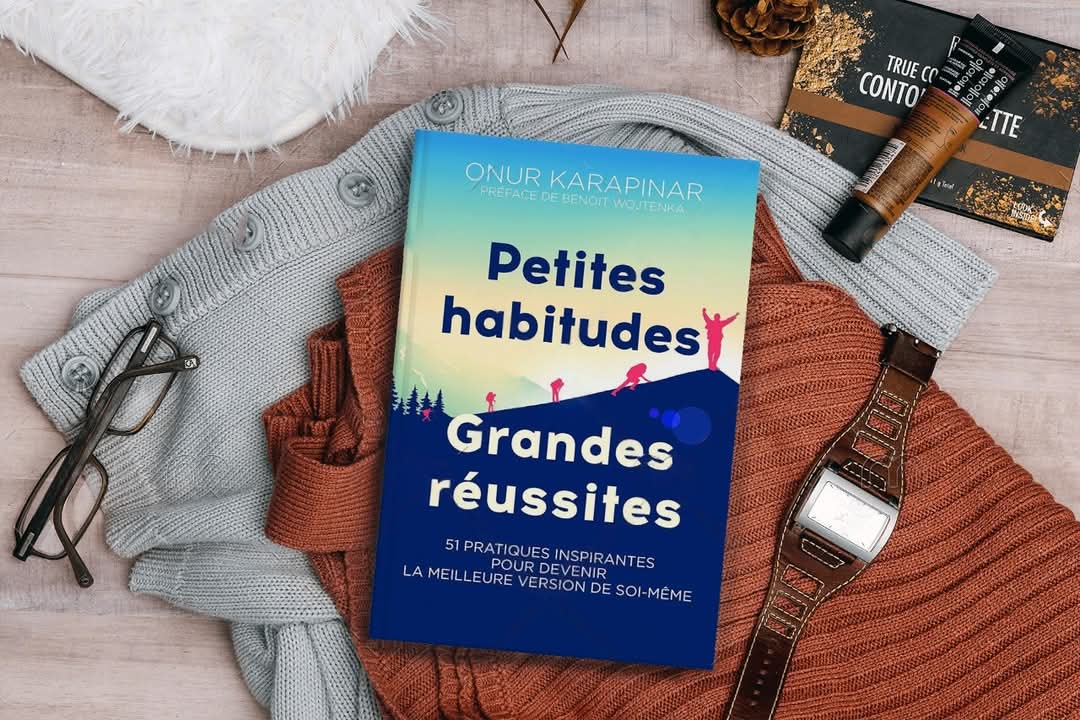 Petite habitudes grandes réussite